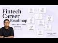 How to Break Into Fintech in India (Free Course) | 9 Roles, Salary & Career Roadmap