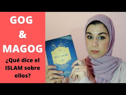 GOG y MAGOG ¿quienes son? ¿qué dice el islam sobre ellos? | Aicha Fernandez