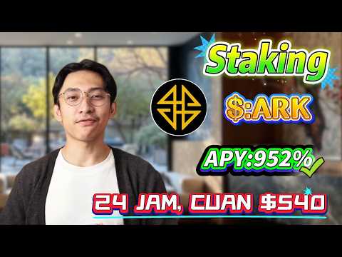 🤑 Saya Mencoba Strategi StakingARK yang Sedang Viral