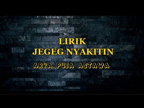 JEGEG NYAKITIN - ARYA PUJA ASTAWA ][ cover lirik ][