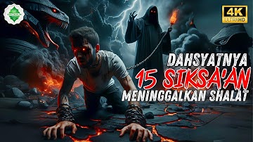 Jangan Abaikan Sholat‼️ inilah 15 Azab Mengerikan untuk yang Meninggalkan Sholat.