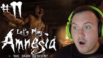 Amnesia: The Dark Descent Gameplay Walkthrough | Part 11 | SOMETHING IS MISSING!