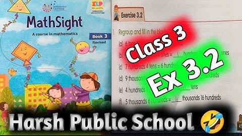 Class 3 Maths|Mathsight Class 3| Maths Class 3|Chapter 3 Addition| Ex 3.2 |HPS Gurugram| Mathsight