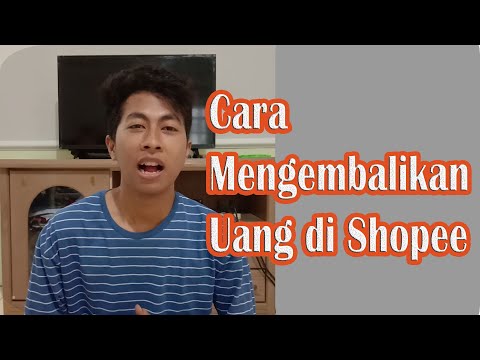 Video: Cara Mendapatkan Uang Kembali Untuk Barang Dengan Kualitas Yang Tidak Memadai