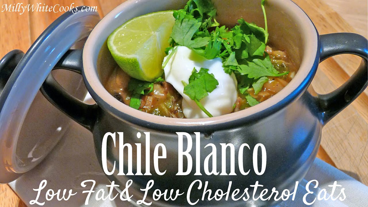 Chicken Chili Blanco | Low Fat Low Cholesterol Diet Recipe ...