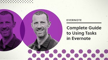 Complete guide to using Tasks in Evernote