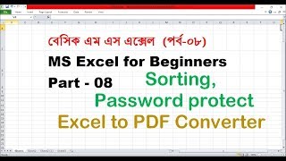 Basic Excel-08: Excel for Beginners (Sorting, Password and excel to PDF converter)