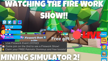 (LIVE) Watching The Fireworks Show!! | Mining Simulator 2 | Roblox