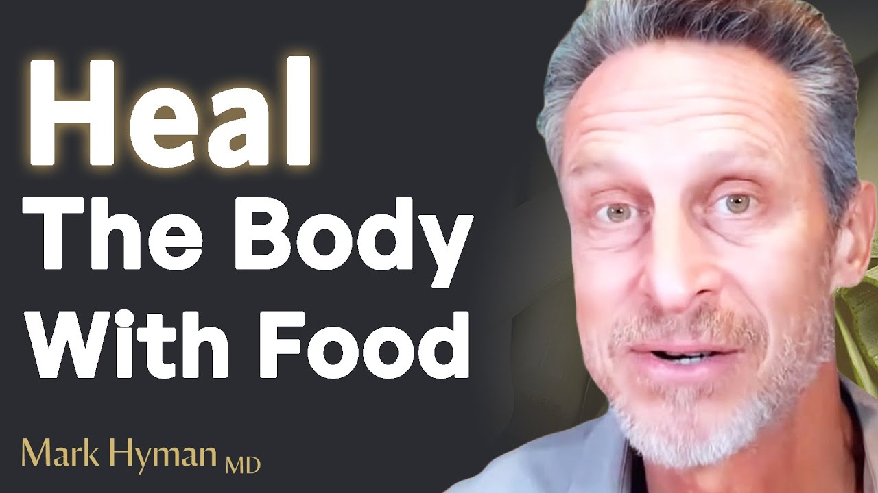 Let Food Be Thy MEDICINE How It Can Heal The Body  Mark Hyman