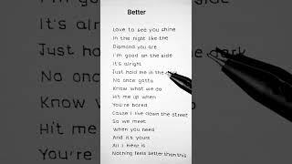 Khalid - Better ❣️(Lyrics)