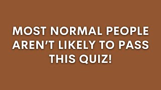 Hard Trivia Quiz!