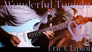 Wonderful Tonight - Eric Clapton (Electric Guitar Instrumental)