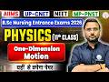 BSc Nursing 2026 | Motion In One Dimension MCQ BSc Nursing | Class 11 Physics |AIIMS, RUHS, UP CNET