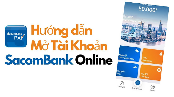 Cách đăng ký Sacombank online