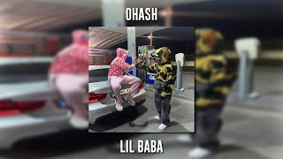 Ohash - Lil Baba (Speed Up) Resimi