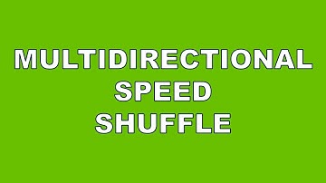 Multidirectional Speed - Shuffle