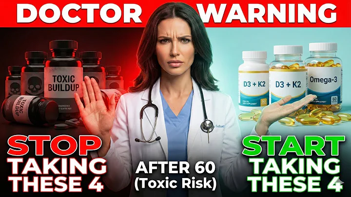 DOCTOR WARNING The 4 Vitamins You Must STOP Taking After 60 (Toxic Risk)