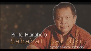 Rinto Harahap - Sahabat Karibku 