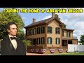 Touring the home of abraham lincoln plus his old neighborhood