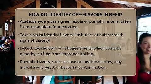 How Do I Identify Off-flavors In Beer? - The Pint Guy