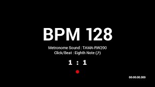 Download lagu Metronome BPM 128 / TAMA-RW200 / 8th