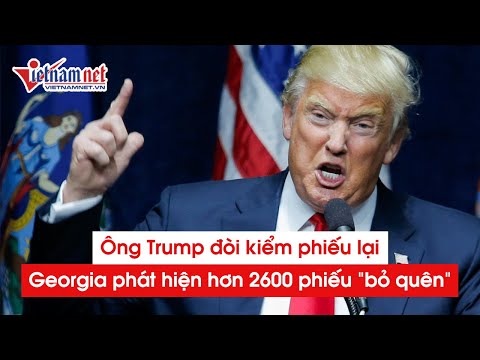 Video Donald Trump đòi kiểm phiếu lại ở Georgia, phát hiện... - youtube