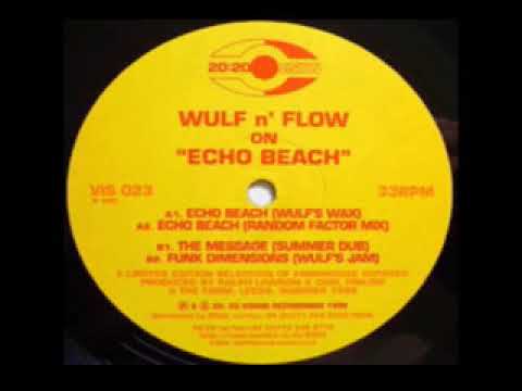 Wolf n' Flow — Wulf n' Flow - Echo Beach (Wulf's Wax)