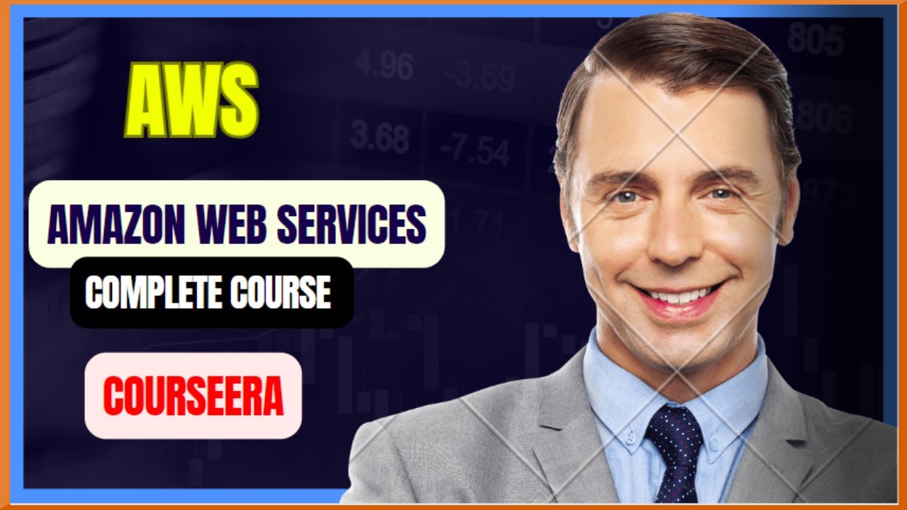 Amazon Web Services AWS Complete Coursera Course Of Top Universities amazon-web-services-aws-complete-coursera-course-of-top-universities