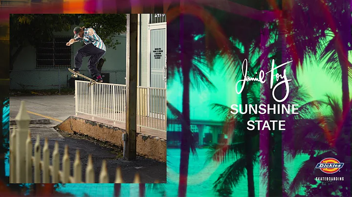 Jamie Foy's "Sunshine State" Dickies Part