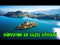 Dünyanın En Güzel 10 Köyü