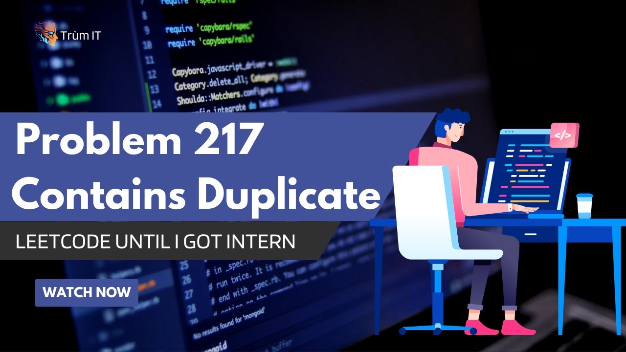 Giải Bài LeetCode 217 - Contains Duplicate Dễ Dàng! - YouTube