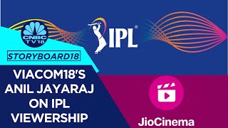 Viacom18's Anil Jayaraj On IPL 2023, Rise Of Female Viewership & More | Storyboard18 | CNBCTV18