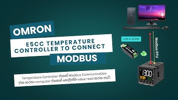 How to Connect Omron E5CC Temperature Controller to PC  Using Modbus | Sinhala Tutorial