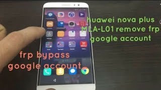 Huawei Nova Plus Frp Bypass 