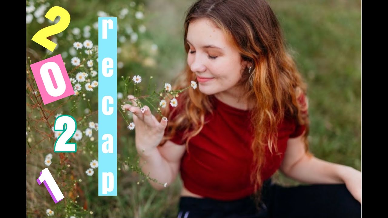 my 2021 | Kiley Lynn