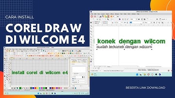 Install Coreldraw di Wilcom e4