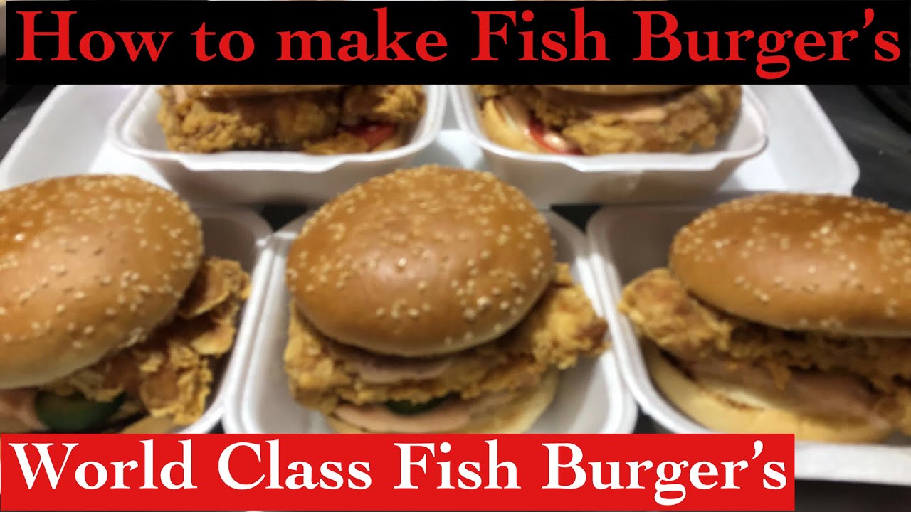 How to make World Class Fish Burger’s - YouTube