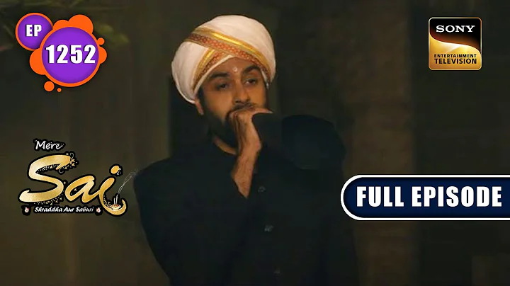 Shirdi Mein Lakshmi Maa | Mere Sai - Ep 1252 | Full Episode | 28 Oct 2022