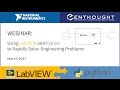 Webinar: Using Python and LabVIEW to Rapidly Solve Engineering Problems | Enthought