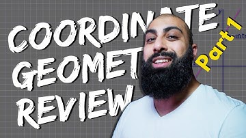 Coordinate Geometry Review | Beard Squared
