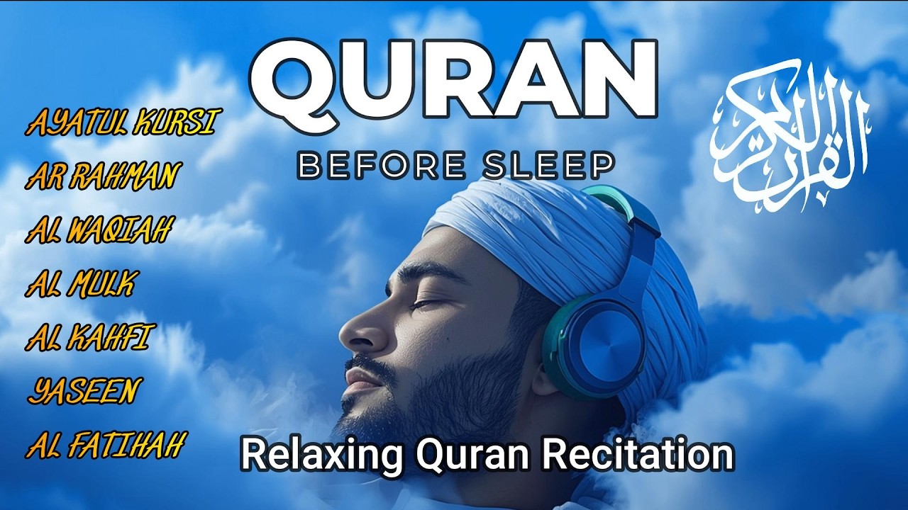 Quran recitation in a peaceful voice I Alfatiha, ayat alKursi, yasin, alwaqiah, arrahman, Al mulk