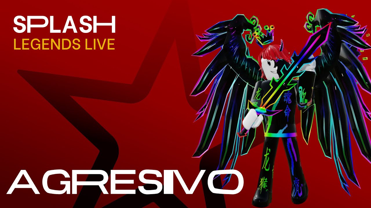 Splash | Legends Live - AGRESIVO