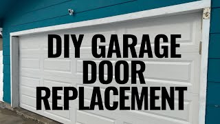DIY Garage Door Replacement