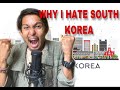 WHY I SO HATE SOUTH KOREA?? | KENAPA AKU TAK SUKA KOREA SELATAN??