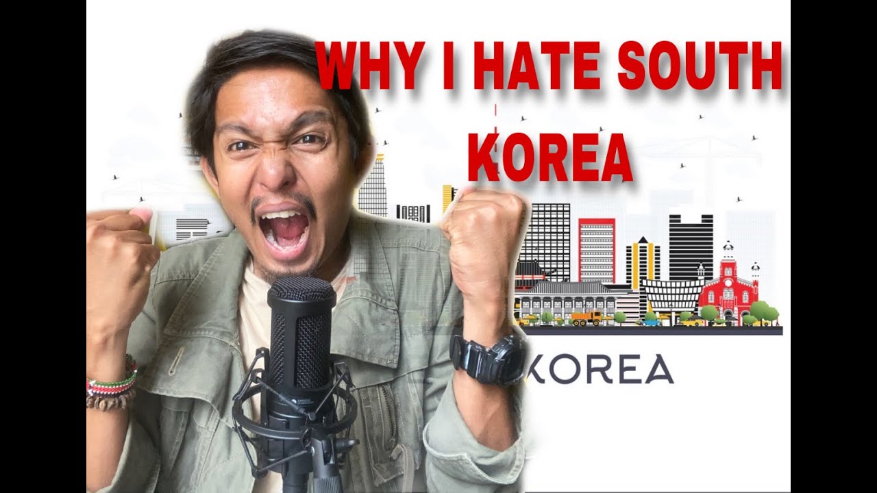 WHY I SO HATE SOUTH KOREA?? | KENAPA AKU TAK SUKA KOREA SELATAN??
