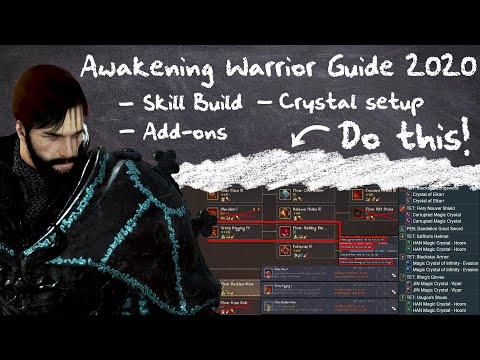 Black Desert Awakening Warrior Guide 2020 - Skill Build, Add-ons and Crystal Setup Guide