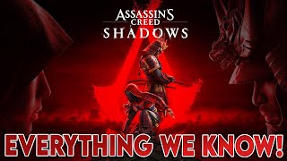 Assassin's Creed: Shadows – Everything You Need to Know!