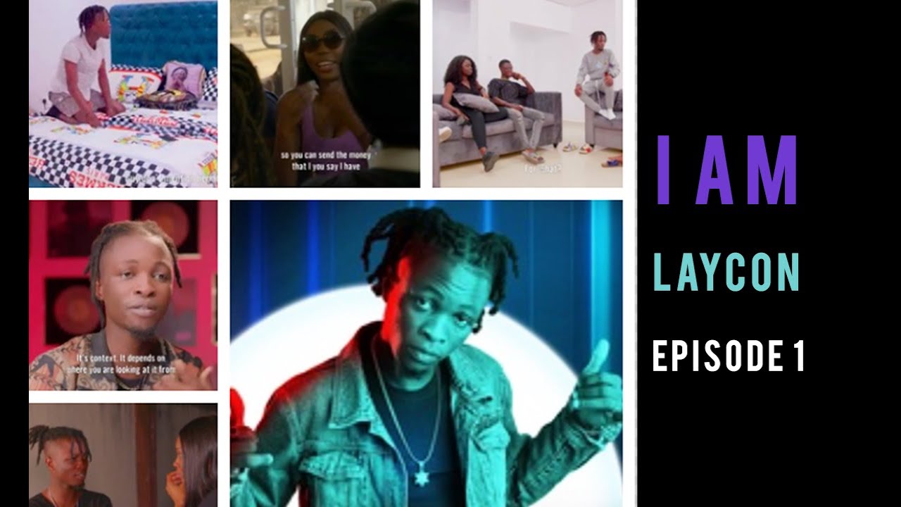 I Am Laycon Showmax Series Episode 1: Talks about Erica in BBNaija house; Breaks up with babe