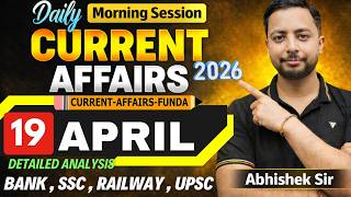 19 April 2026 Current Affairs MCQ | Bank SSC Railway State PSC | Today CA with Explanation