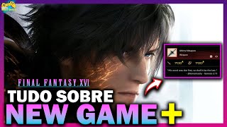 HOW DOES FINAL FANTASY 16 NEW GAME PLUS WORK? (COMPLETE) screenshot 4
